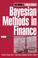 Cover of: Bayesian Methods in Finance (Frank J. Fabozzi Series)