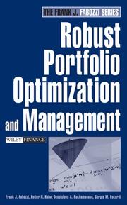 Cover of: Robust Portfolio Optimization and Management (Frank J Fabozzi Series) | Frank J. Fabozzi