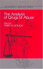 The Analysis of drugs of abuse