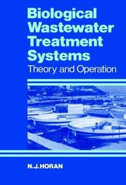 Cover of: Biological Wastewater Treatment Systems: Theory and Operation