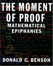 Cover of: The Moment of Proof by Donald C. Benson