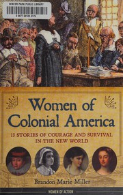 Cover of: Women of Colonial America by Brandon Marie Miller