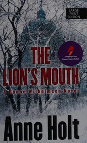 Cover of: The lion's mouth by Anne Holt