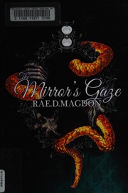Cover of: The mirror's gaze by Rae D. Magdon
