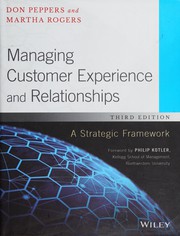 Cover of: Managing Customer Experience and Relationships: A Strategic Framework