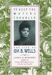 Cover of: To Keep the Waters Troubled by Linda O. McMurry