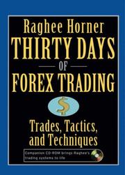 Cover of: Thirty Days of FOREX Trading: Trades, Tactics, and Techniques (Wiley Trading)