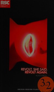 Revolt. She Said. Revolt Again by Alice Birch
