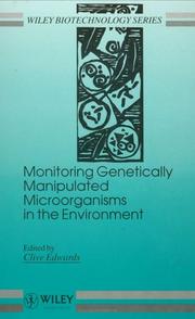 Cover of: Monitoring genetically manipulated microorganisms in the environment