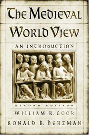 Cover of: The Medieval World View by William R. Cook, Ronald B. Herzman