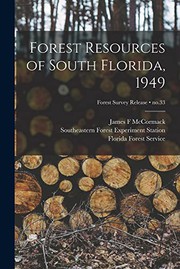 Forest Resources of South Florida, 1949; no.33