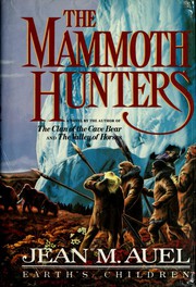 The Mammoth Hunters by Jean M. Auel, Leonor Tejada Conde-Pelayo