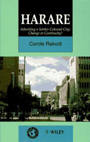 Cover of: Harare: Inheriting a Settler-Colonial City : Change or Continuity? (World Cities Series)