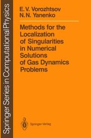Cover of: Methods for the localization of singularities in numerical solutions of gas dynamics problems
