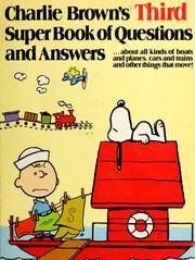 Charlie Brown's Third Super Book of Questions and Answers by Charles M. Schulz