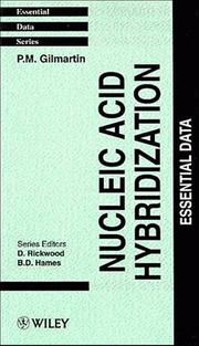 Cover of: Nucleic acid hybridization: essential data