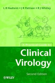 Cover of: A Practical Guide to Clinical Virology by 
