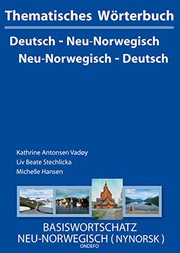 Thematisches Wörterbuch Neu-Norwegisch - Deutsch / Deutsch - Neu-Norwegisch