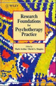 Research foundations for psychotherapy practice by David Shapiro