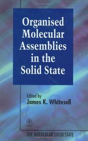 Cover of: Organised Molecular Assemblies in the Solid State (Molecular Solid State)