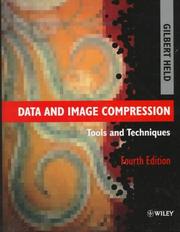 Cover of: Data and image compression: tools and techniques