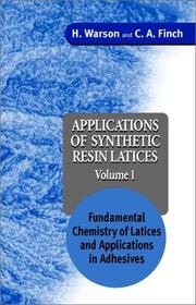 Cover of: Applications of Synthetic Resin Latices Volume 1 by H. Warson, C. A. Finch