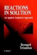 Cover of: An Applied Analytical Approach: Reactions in Solution