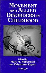 Cover of: Movement and allied disorders in childhood
