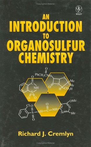 An introduction to organosulfur chemistry by R. J. W. Cremlyn