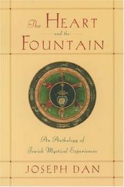 Cover of: The Heart and the Fountain by Joseph Dan