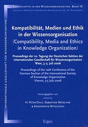 Kompatibilität, Medien und Ethik in der Wissensorganisation