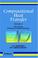 Cover of: The Finite Difference Methodology, Volume 2, Computational Heat Transfer