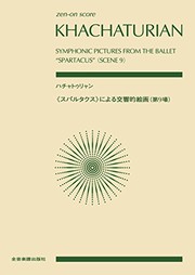 Cover of: Symphonic Pictures from the Ballet Spartacus, Scene 9