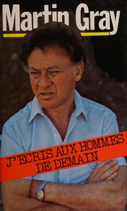Cover of: J'écris aux hommes de demain