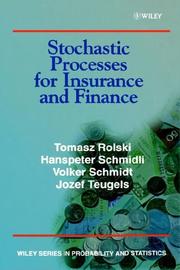 Stochastic processes for insurance and finance by Tomasz Rolski