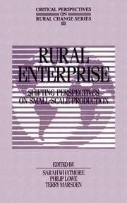 Cover of: Rural Enterprise: Shifting Perspectives on Small-Scale Production (Critical Perspectives on Rural Change, Vol 3)