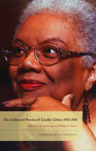 The collected poems of Lucille Clifton 1965-2010 by Lucille Clifton