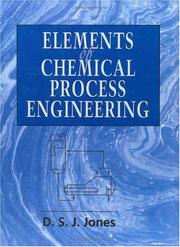 Cover of: Elements of chemical process engineering
