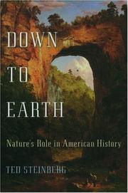 Cover of: Down to Earth by Ted Steinberg