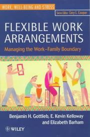 Cover of: Flexible work arrangements: managing the work-family boundary