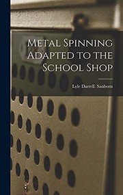 Metal Spinning Adapted to the School Shop