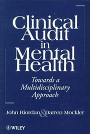 Cover of: Clinical audit in mental health: towards a multidisciplinary approach