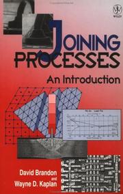 Joining processes by D. G. Brandon, David D. Brandon, Wayne D. Kaplan