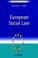 Cover of: European social law