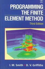 Cover of: Programming the Finite Element Method, 3rd Edition | I. M. Smith