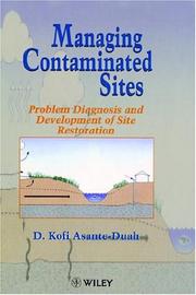 Cover of: Managing Contaminated Sites: Problem Diagnosis and Development of Site Restoration