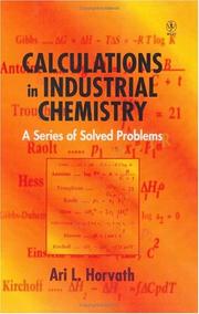 Cover of: Calculations in industrial chemistry: a series of solved problems