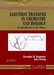 Cover of: Electron Transfer in Chemistry and Biology: An Introduction to the Theory (Wiley Series in Theoretical Chemistry)