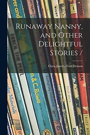 Cover of: Runaway Nanny, and Other Delightful Stories /