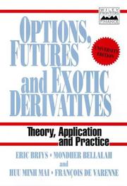 Cover of: Options, Futures and Exotic Derivatives: Theory, Application and Practice (Wiley Frontiers in Finance)